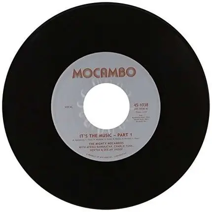 The Mighty Mocambos - It's The Music