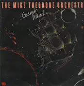 the mike theodore orchestra - Cosmic Wind