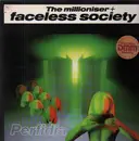 LP - The Millioniser + Faceless Society - Perfidia