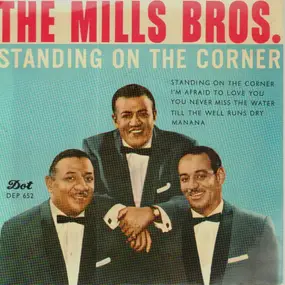 The Mills Bros. - Standing On The Corner