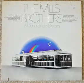 The Mills Brothers - A Donut And A Dream
