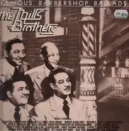 The Mills Brothers - Famous Barbershop Ballads