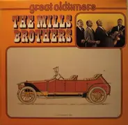 The Mills Brothers - Great Oldtimers