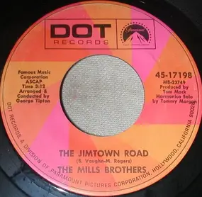 The Mills Brothers - The Jimtown Road / Dream