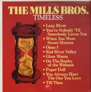 The Mills Brothers - Timeless