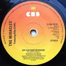 7'' - The Miracles Featuring Billy Griffin - Spy For Brotherhood