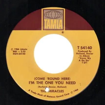 The Miracles - (Come 'Round Here) I'm The One You Need