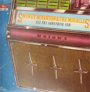 Smokey Robinson & The Miracles - I'll Try Something New