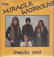 Miracle Workers - Inside Out