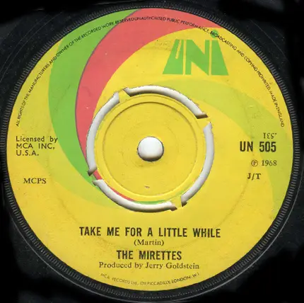 The Mirettes - Take Me For A Little While