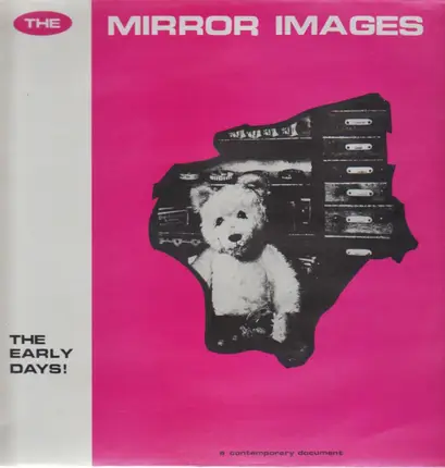 The Mirror Images - The Early Days!
