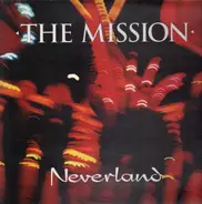 The Mission - Neverland