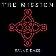 The Mission - Salad Daze