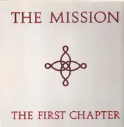 The Mission - The First Chapter