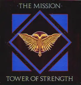 Mission - Tower Of Strength