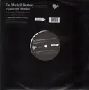 12'' - The Mitchell Brothers - Excuse My Brother