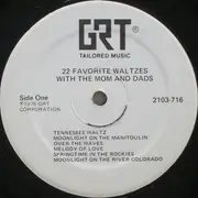Double LP - The Mom And Dads - 22 Favorite Waltzes