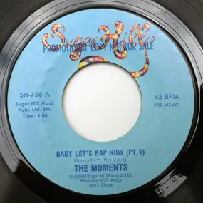 The Moments - Baby Let's Rap Now