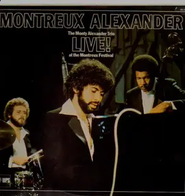 Monty Alexander - Montreux Alexander - Live! At The Montreux Festival