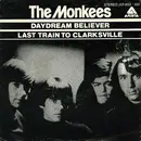 7'' - The Monkees - Daydream Believer / Last Train To Clarksville