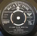 7'' - The Monkees - It's Nice To Be With You / D. W. Washburn