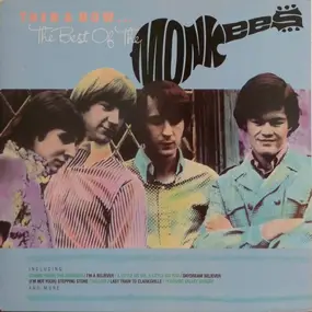 The Monkees - Then & Now... The Best Of The Monkees