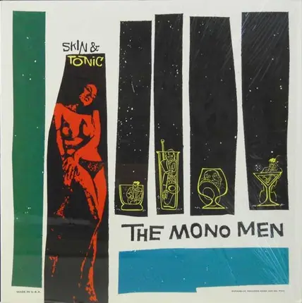 The Mono Men - Skin & Tonic