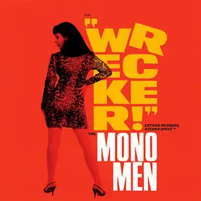 Mono Men - Wrecker!