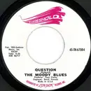 7'' - The Moody Blues - Question