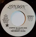 7'' - The Moody Blues - Steppin' In A Slide Zone