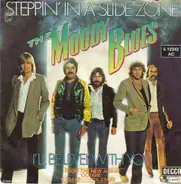 The Moody Blues - Steppin' In A Slide Zone