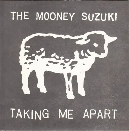 The Mooney Suzuki - Taking Me Apart