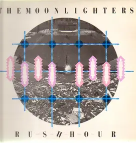 The Moonlighters - Rush Hour