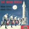 7'' - The Moon Riders - Moon Dance