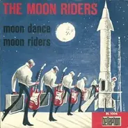 The Moon Riders - Moon Dance