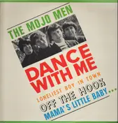 The Mojo Men - Dance with Me