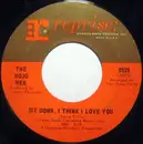 7'' - The Mojo Men - Sit Down, I Think I Love You / Don't Leave Me Crying Like Before