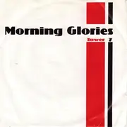 7'' - The Morning Glories - Tower