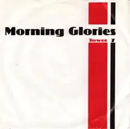 The Morning Glories - Tower