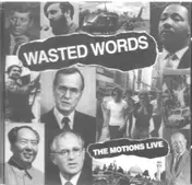 The Motions - Wasted words