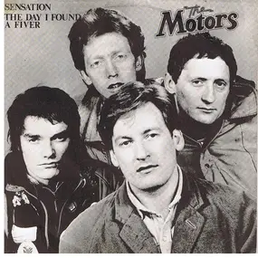 Motors - Sensation / The Day I Found A Fiver