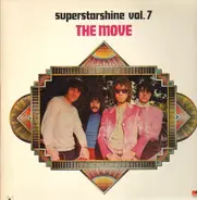 The Move - Superstarshine Vol. 7