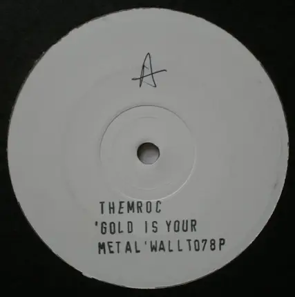 Themroc - Gold Is Your Metal