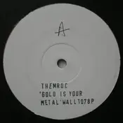 Themroc - Gold Is Your Metal