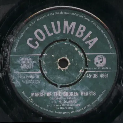 The Mudlarks With Harry Robinson And His Orchestra - March Of The Broken Hearts