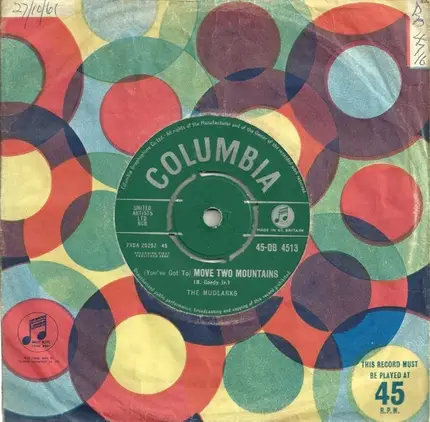 The Mudlarks - (You've Got To) Move Two Mountains