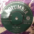 7'' - The Mudlarks - Tell Him No / Time Flies