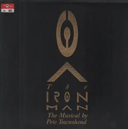 The Musical (by Pete Townshend) - The Iron Man