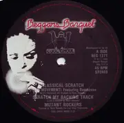 12'' - The Mutant Rockers - Classical Scratch
