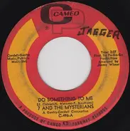 ? & The Mysterians - Do Something To Me / Love Me Baby (Cherry July)